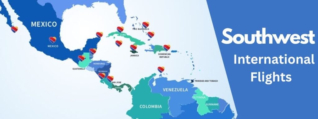 Southwest Airlines International Flights